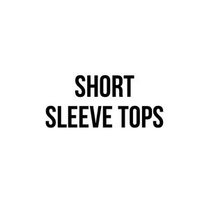 Short Sleeve Tops